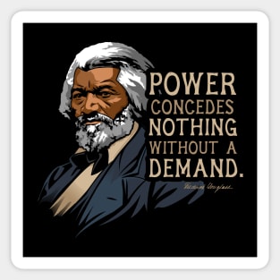 Frederick Douglass Quote Gift for Black History Month Sticker